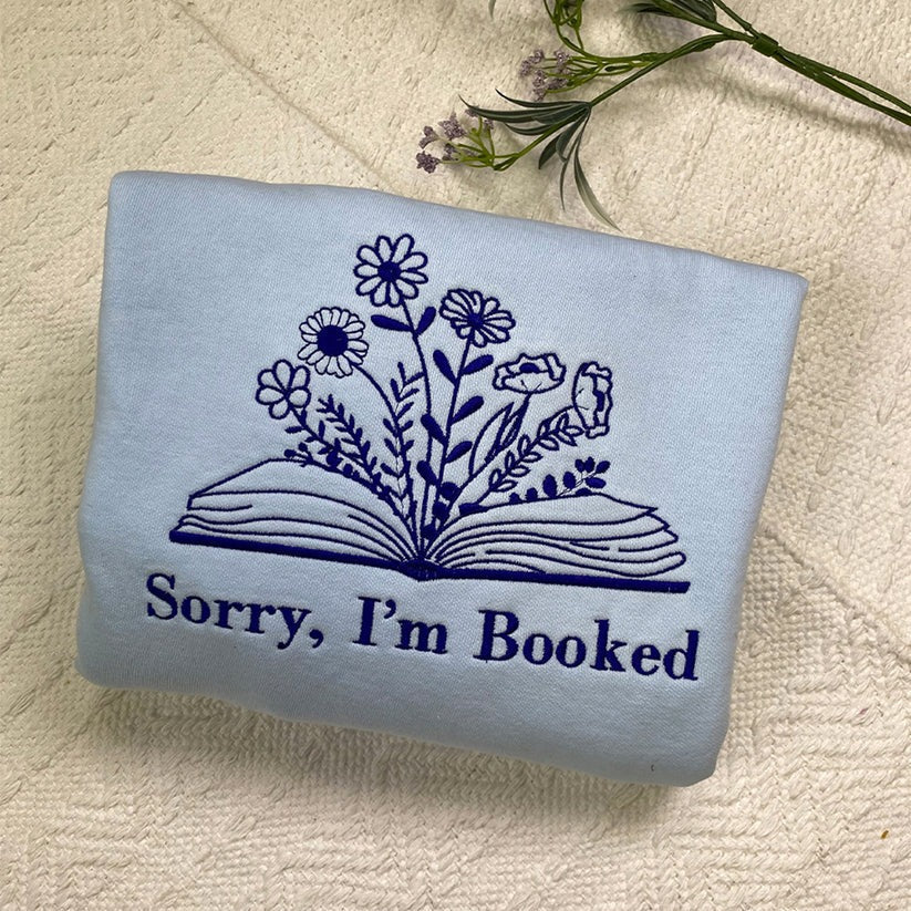Embroidered Sorry I'm Booked Hoodie with Names - Book Lover Gift